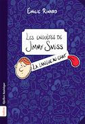 Enquêtes de Jimmy Smiss (Les) - Langue au chat (La)